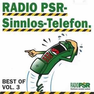 Radio PSR - Sinnlos-Telefon. Best Of - Vol. 3 FLAC