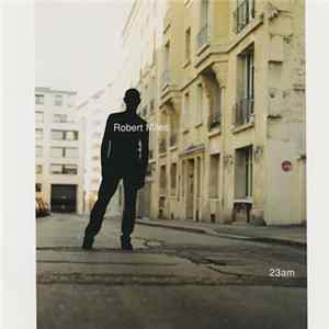 Robert Miles - 23am FLAC