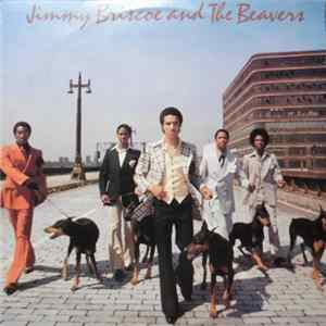 Jimmy Briscoe And The Beavers - Jimmy Briscoe And The Beavers FLAC