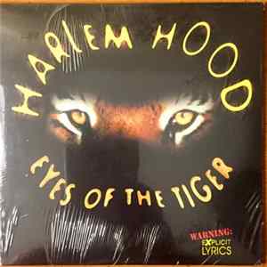 Harlem Hood - Eyes Of The Tiger FLAC