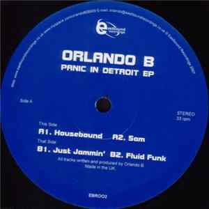 Orlando B - Panic In Detroit EP FLAC