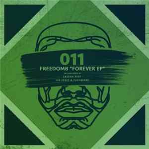 FreedomB - Forever EP FLAC