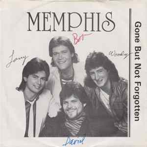Memphis - Gone But Not Forgotten / We've Got To Start Meeting Like This FLAC