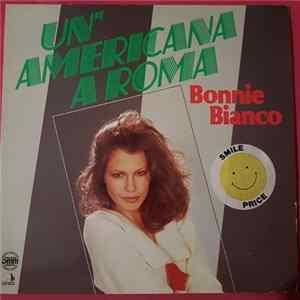 Bonnie Bianco - Un' Americana A Roma FLAC