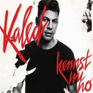 Kaled - Kennst Mi No FLAC