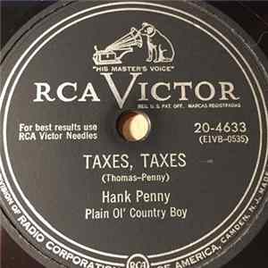 Hank Penny - Taxes, Taxes / You're Bound To Look Like A Monkey FLAC