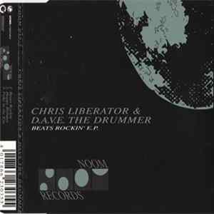 Chris Liberator & D.A.V.E. The Drummer - Beats Rockin' E.P. FLAC