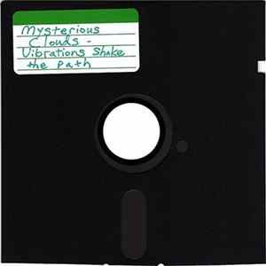 Mysterious Clouds - Vibrations Shake The Path FLAC