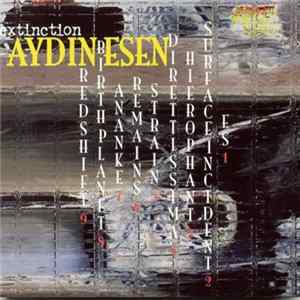 Aydın Esen - Extinction FLAC