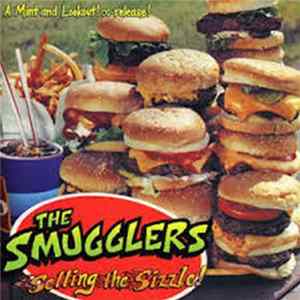 The Smugglers - Selling The Sizzle FLAC
