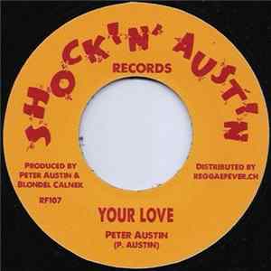 Peter Austin / Tartans - Your Love / Solid As A Rock FLAC
