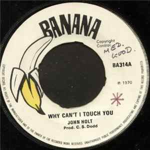 John Holt - Why Can't I Touch You FLAC