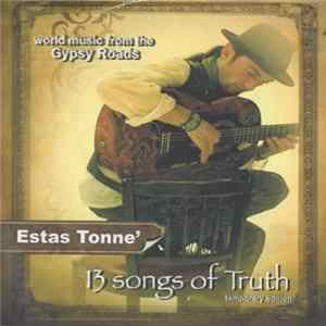 Estas Tonne - 13 Songs Of Truth FLAC