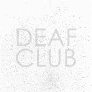 Deaf Club - Sunday / Mirrors FLAC