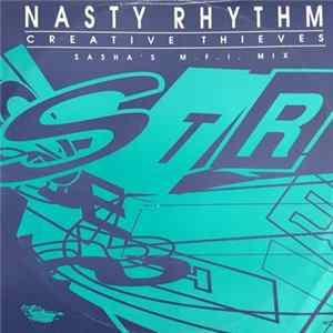 Creative Thieves - Nasty Rhythm (Sasha's M.F.I. Mix) FLAC