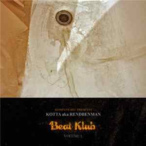 Kotta aka Rendben Man - Beat Klub Volume I. FLAC