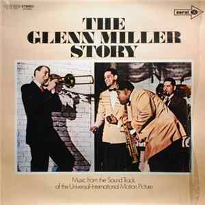 The Universal-International Orchestra Featuring Louis Armstrong And The Allstars - The Glenn Miller Story FLAC