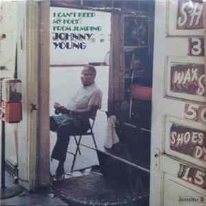 Johnny Young - I Can't Keep My Foot From Jumping FLAC