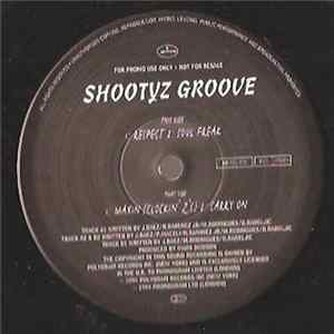 Shootyz Groove - Respect EP FLAC