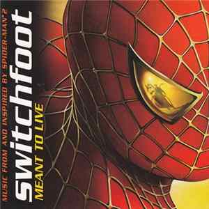 Switchfoot - Meant To Live FLAC