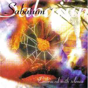 Sabaium - Embraced With Silence FLAC