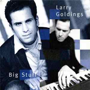 Larry Goldings - Big Stuff FLAC