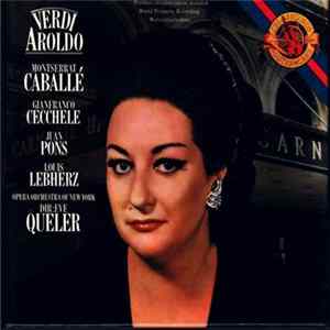 Giuseppe Verdi / Montserrat Caballé, Gianfranco Cecchele, Juan Pons, Louis Lebherz, Opera Orchestra Of New Yok Dir: Eve Queler - Aroldo FLAC