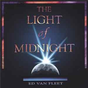 Ed Van Fleet - The Light Of Midnight FLAC