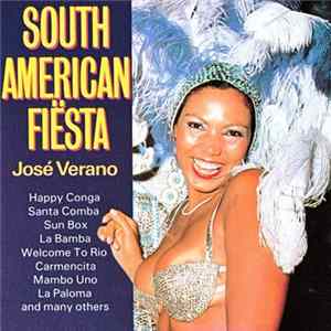 José Verano - South American Fiësta FLAC