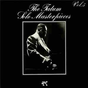 Art Tatum - The Tatum Solo Masterpieces, Vol. 5 FLAC