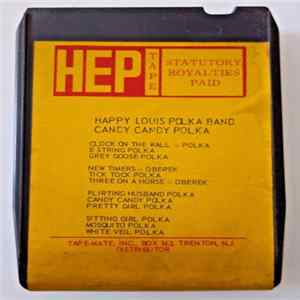Happy Louie And His Polka Band - Candy Candy Polka FLAC
