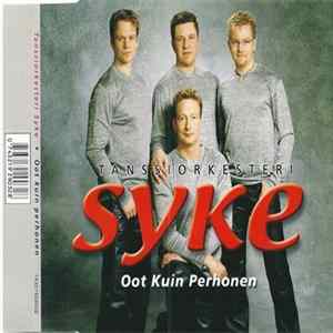 Tanssiorkesteri Syke - Oot Kuin Perhonen FLAC