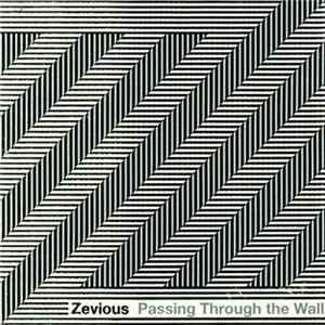 Zevious - Passing Through The Wall FLAC