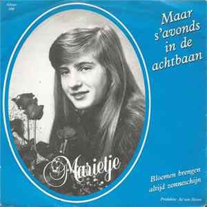 Marietje - Bloemen Brengen Altijd Zonneschijn FLAC