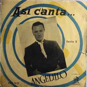 Angelillo - Así Canta... Angelillo FLAC