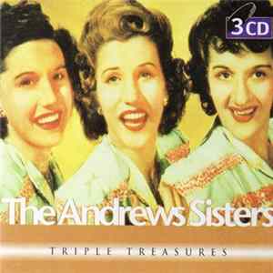 The Andrews Sisters - Triple Treasures FLAC