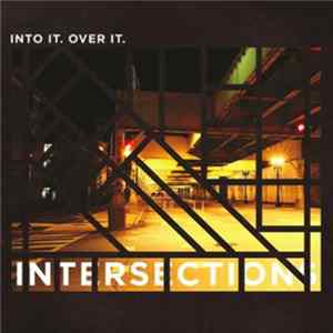 Into It. Over It. - Intersections FLAC