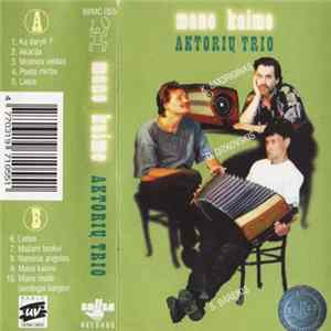 Aktorių Trio - Mano Kaime FLAC
