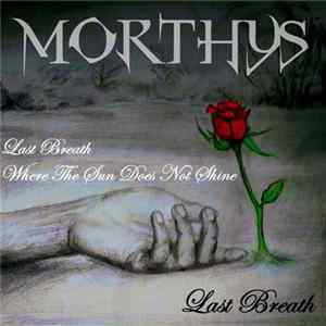 Morthys - Last Breath FLAC