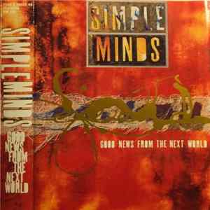 Simple Minds - Good News From The Next World FLAC