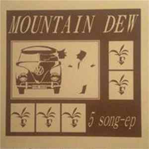 Mountain Dew - 5 Song-ep FLAC