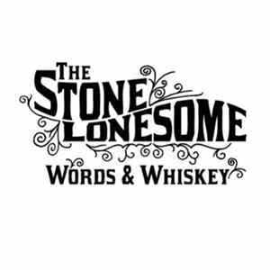 The Stone Lonesome - Words & Whiskey FLAC