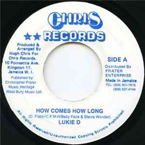 Lukie D - How Comes How Long FLAC
