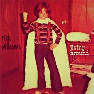Rick Williams - Jiving Around FLAC