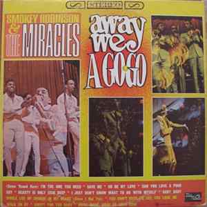 Smokey Robinson & The Miracles - Away We A Go-Go FLAC