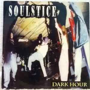 Soulstice - Dark Hour FLAC
