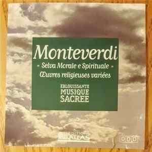 Claudio Monteverdi - "Selva Morale E Spirituale" Œuvres Religieuses Variees FLAC