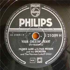 Frankie Laine With Paul Weston And His Orchestra - Your Cheatin' Heart / I Believe FLAC