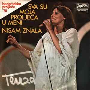 Tereza - Sva Su Proljeća U Meni / Nisam Znala FLAC