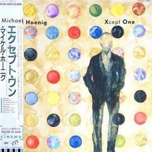 Michael Hoenig - Xcept One FLAC